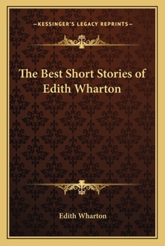 The Best Short Stories Of Edith Wharton