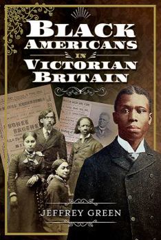 Paperback Black Americans in Victorian Britain Book