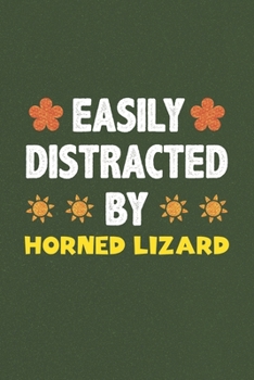 Easily Distracted By Horned Lizard: Horned Lizard Lovers Funny Gifts Dot Grid Journal Notebook 6x9 120 Pages