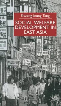 Hardcover Social Welfare Development in East Asia Book