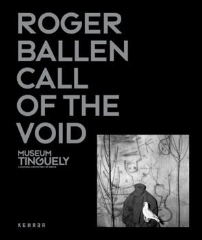 Hardcover Roger Ballen Call Of The Void-Ed Francaise Book