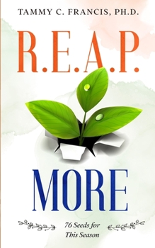 Paperback R.E.A.P. More: 76 Seeds for This Season Book