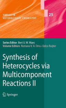 Paperback Synthesis of Heterocycles Via Multicomponent Reactions II Book
