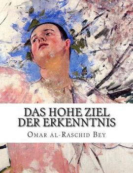 Paperback Das Hohe Ziel Der Erkenntnis [German] Book