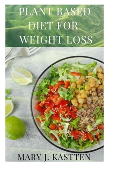 Paperback Plant Based Diet for Weight Loss Book