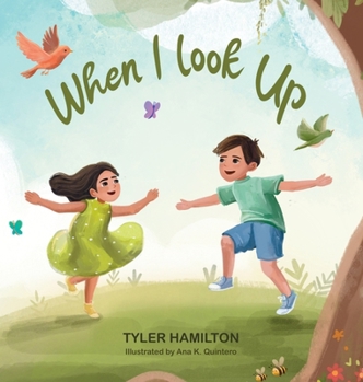 Hardcover When I Look Up Book