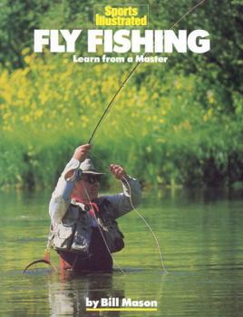 Paperback Fly Fishing: Learn from a Master Book