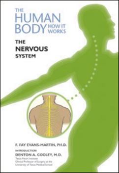 The Nervous System (Your Body How It Works)**OUT OF PRINT** - Book  of the Human Body: How It Works