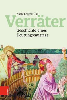 Hardcover Verrater: Geschichte Eines Deutungsmusters [German] Book