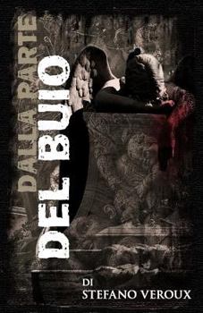 Paperback Dalla parte del buio [Italian] Book