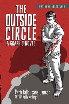 Paperback The Outside Circle: A Graphic Novel Book