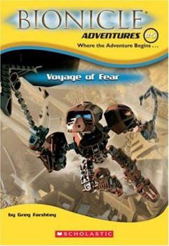 Voyage of Fear (Bionicle Adventures, No. 5) - Book #5 of the Bionicle Adventures