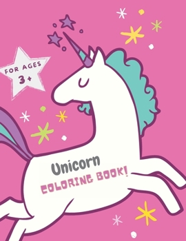 Paperback UNICORN coloring book: for kids ages 3+ Book