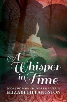 Paperback A Whisper in Time Book