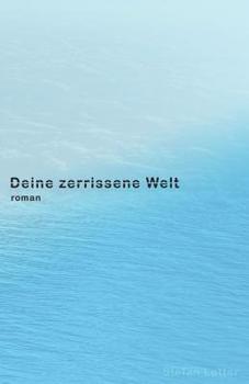 Paperback Deine zerrissene Welt [German] Book