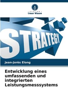 Paperback Entwicklung eines umfassenden und integrierten Leistungsmesssystems [German] Book