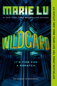 Wildcard - Book #2 of the Warcross