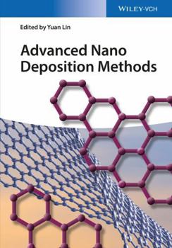 Hardcover Advanced Nano Deposition Methods Book