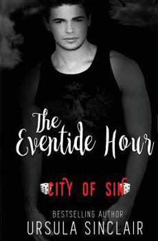 Paperback The Eventide Hour: City of Sin Book