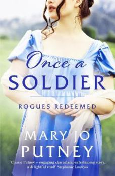 Once a Soldier - Book #1 of the Rogues Redeemed