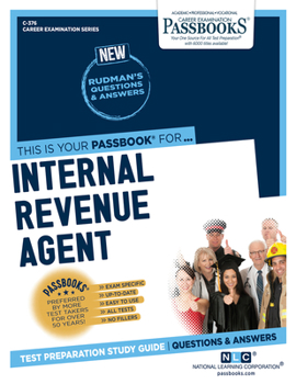 Paperback Internal Revenue Agent (C-376): Passbooks Study Guidevolume 376 Book