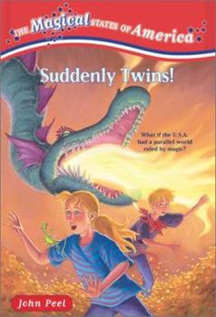 Suddenly Twins! - Book #1 of the Magical States of America