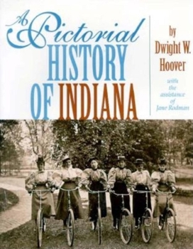 Paperback A Pictorial History of Indiana Book