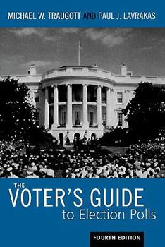 Paperback The Voter's Guide to Election Polls Book