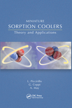 Paperback Miniature Sorption Coolers: Theory and Applications Book