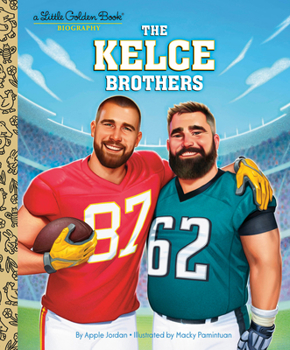 Hardcover The Kelce Brothers: A Little Golden Book Biography Book