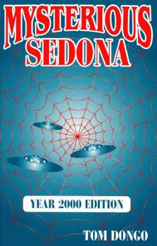 Paperback Mysterious Sedona: Year 2000 Edition Book