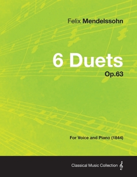 Paperback 6 Duets Op.63 - For Voice and Piano (1844) Book