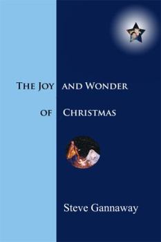 Paperback The Joy and Wonder of Christmas Book