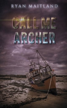 Paperback Call Me Archer Book