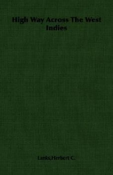 Paperback High Way Across the West Indies Book