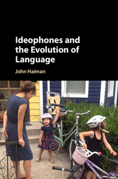 Hardcover Ideophones and the Evolution of Language Book