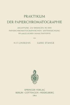 Paperback Praktikum Der Papierchromatographie: Anleitung Zu Übungen in Der Papierchromatographischen Untersuchung Pflanzlicher Inhaltsstoffe [German] Book