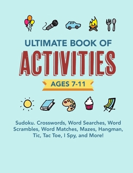 Paperback Activity Book for Kids 7-11: Fun puzzles and games for kids Book