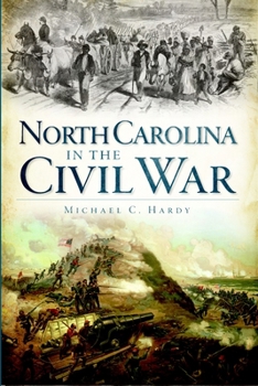 North Carolina in the Civil War (Civil War)