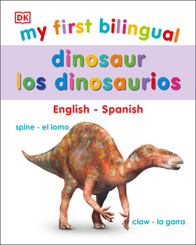 Board book My First Bilingual Dinosaurs Book