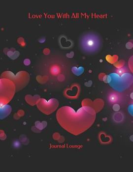 Paperback Love You with All My Heart Book