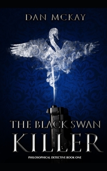 Paperback The Black Swan Killer Book