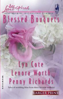 Mass Market Paperback Blessed Bouquets: An Anthology [Large Print] Book