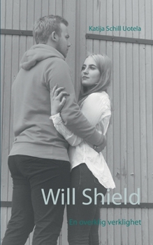Paperback Will Shield: En overklig verklighet [Swedish] Book