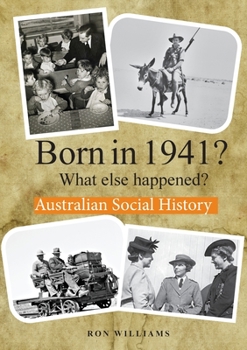 Paperback BORN IN 1941? What else happened? Book