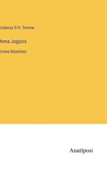 Anna Jogszis: Erstes Bändchen