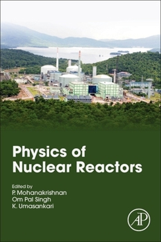 Paperback Physics of Nuclear Reactors Book