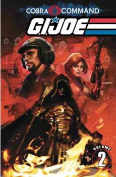 Paperback G.I. Joe: Cobra Command, Volume 2 Book