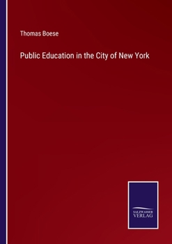 Paperback Public Education in the City of New York Book