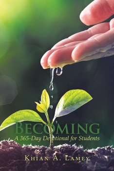 Paperback Becoming: A 365-Day Devotional for Students Book